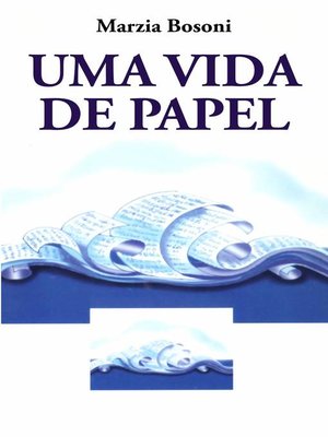 cover image of Uma Vida de Papel